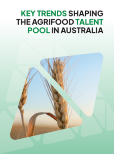 Key trends shaping the agrifood talent pool in Australia